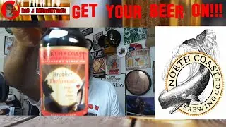 Rod J BeerVentures | North Coast Brother Thelonious Beer Review (9.4% ABV)