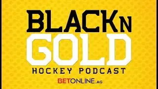 Black N' Gold Hockey Podcast Episode 247