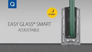 Easy Glass® Smart adjustable - Assembly Video