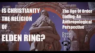 Is Christianity the Religion of Elden Ring: An Anthropological Perspective