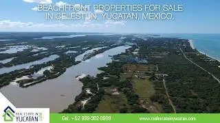 Celestun, Yucatan, Mexico. Beachfront Properties for sale. Second drone flight