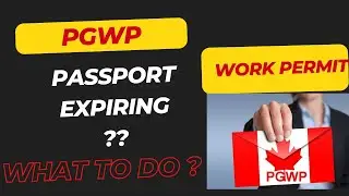 Passport Expiring | Apply work permit Extension #canadaimmigration #canadavisa #pgwpcanada #pgwp