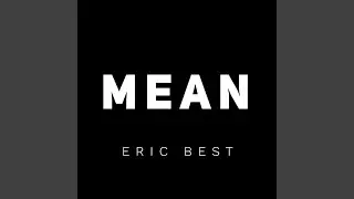 Mean (feat. Will Kubley & Michael Iorio)