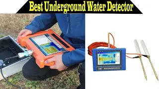 Top 5 Best Underground Water Detector 2023
