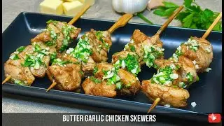 Ye Butter Garlic Chicken Skewers Itne Juicy Kyun Hain? | Restaurant-Style Appetizer in 20 Mins