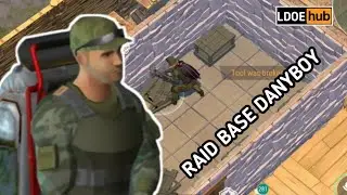 Raid Base Danyboy || Last day on earth survival (LDOE)