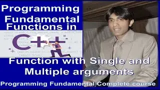 Function in C++  | Function with single argument| Parameters | Function with multiple arguments| L18