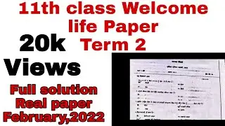#pseb 11th class Welcome life Paper pre board paper 2022 | 11th Welcome life pre board paper feb 2