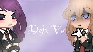 ||~Deja Vu~||Daisy Dot💍
