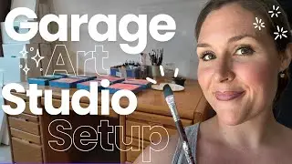 Garage Studio Makeover: Budget Setup & Art Supplies Tour