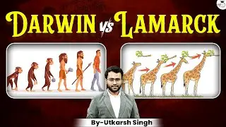 Lamarck vs Darwin - The Great Evolution Debate in Anthropology | Utkarsh Singh | UPSC 2026