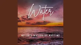 Moments of Waterside Slumber