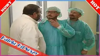 |NOWY| Daleko od noszy 🛑 2025 | Odcinek 279 | najlepszy odcinek | najnowszy HD 1080p