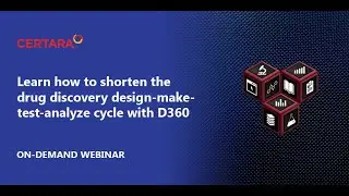 Learn how to shorten the drug discovery design-make-test-analyze cycle with D360