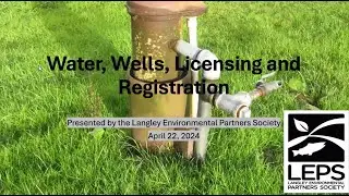 Water, Wells, Licensing, and Registration for Rural Landowners