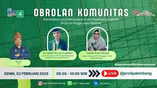 OBROLAN KOMUNITAS | RRI PALEMBANG - SENIN, 02 FEBRUARI 2026