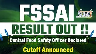 FSSAI Result out 2022 | Fssai Central food safety officer result 2022 | Fssai cutoff 2022 |