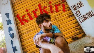 TRAVIX - KIRKIRI (PROD : CHANDU) (OFFICIAL MUSIC VIDEO)