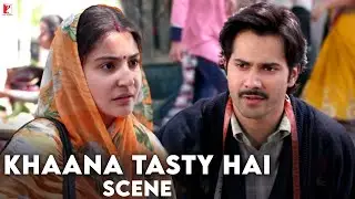 Khaana Tasty Hai | Scene | Sui Dhaaga | Varun Dhawan | Anushka Sharma