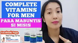 COMPLETE VITAMINS FOR MEN PARA MABUNTIS SI MISIS | Shelly Pearl
