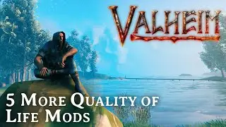 Valheim Mods- 5 More Quality of Life Mods