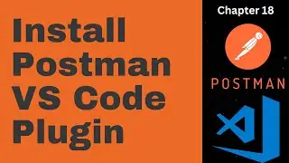 Install Postman extension in VS code | The K Academy