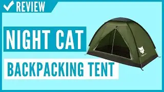 Night Cat Backpacking Tent for One 1 Person Review
