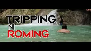 TRIPPING NI ROMING EP 7