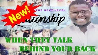 When They Talk Behind Your Back - Marcus Gill 2025