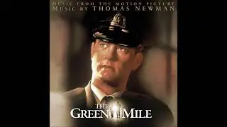 The Green Mile - Condemned Man Theme Extended