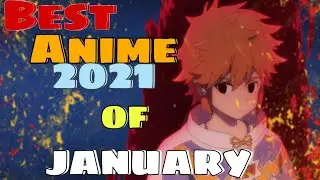 ❗❗Top anime release 2021🤯(January's top 10 anime) [Comedy - Isekai - Romance]