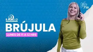 &acute;&acute;Brujula&acute;&acute; Vive FM