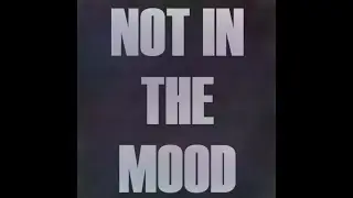 Not In The Mood - Half Giant (Official Lyric Video)