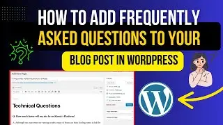 Как добавить часто задаваемые вопросы в свой блог в WordPress