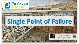 Single Point of Failure - CompTIA Network+ N10-006 - 3.1