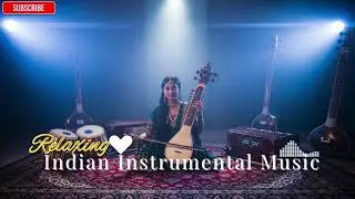 Sacred Rhythm Flow ✨ Indian Instrumental Chillout for Inner Harmony