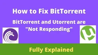 BitTorrent and Utorrent are not Responding | How to Fix BitTorrent | BitTorrent is already Running