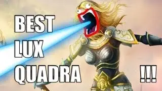 BEST LUX QUADRA KILL EVER !!!