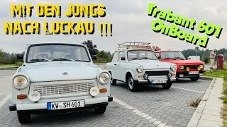OnBoard im Trabant 601: Auf dem Weg zum Oldtimertreffen/ Teilemarkt nach Luckau