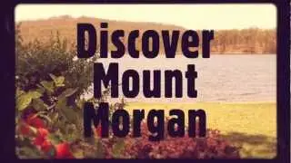 Mount Morgan Tourism Commercial