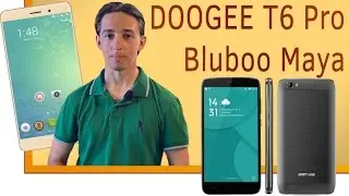 Обзор новинок DOOGEE T6 Pro и Bluboo Maya