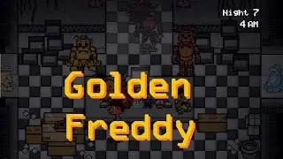 FNaF 2 2D rework | Golden Freddy Mode