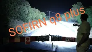 SOFIRN Q8 plus: быстрый обзор, тест, сравнение пучка с SP70, Wurkkos TS11, TS12, TS10.