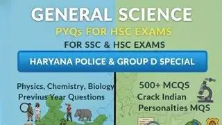  सामान्य विज्ञान PYQ GENERAL SCIENCE FOR HARYANA POLICE HSSC GROUP D CET SSC GD GK BY SANDEEP SINDHU