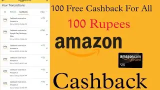 Amazon Pay Huge Loot Daily Earn Up To 100 Rupees Cashback  #AmazoncashbackFree#DigitalEarningGoals#