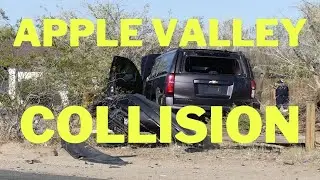 Vehicle Collision in Apple Valley