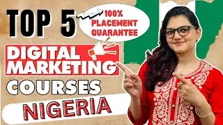 Top 5 Best Digital Marketing Courses Institutes in Nigeria #digitalmarketinginstitute