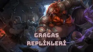 Gragas Replikleri (Türkçe) || League of Legends