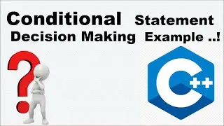 Conditional Statement | Decision Making