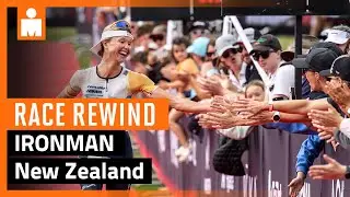 2024 IRONMAN New Zealand | Race Rewind